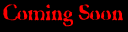 comingsoon.gif (883 bytes)