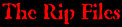 theripfiles.gif (863 bytes)